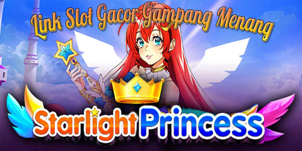 Bocoran Link Slot Gacor Gampang Menang Terpercaya Live Rtp Slot Pragmatic Tertinggi Hari Ini Starlight Princess